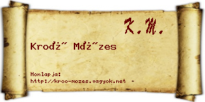Kroó Mózes névjegykártya